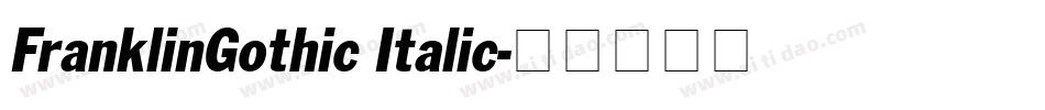 FranklinGothic Italic字体转换